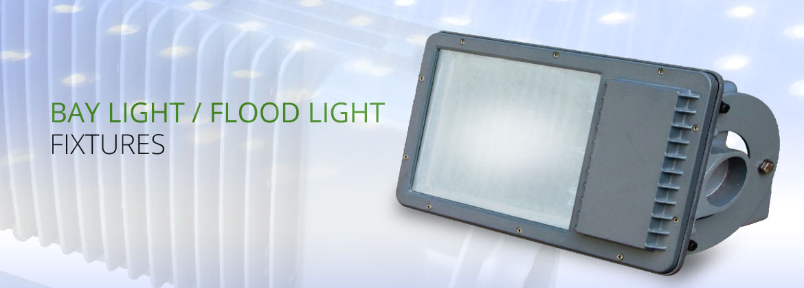 Bay Light / Flood Light Fixtures